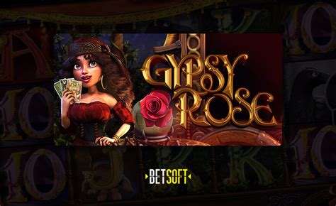 gypsy rose casinos|Gypsy Rose by Betsoft Gaming Slot Review — Play .